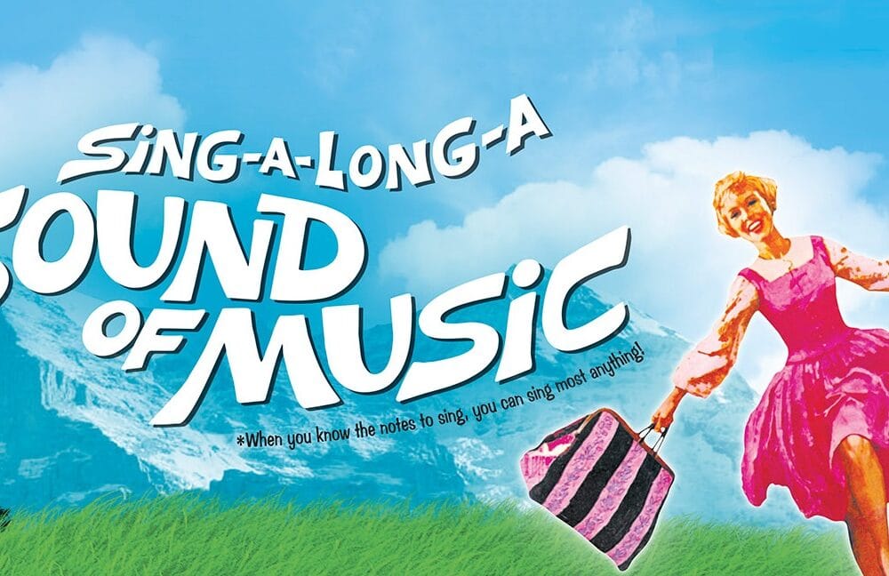 Sing a long a sound of music