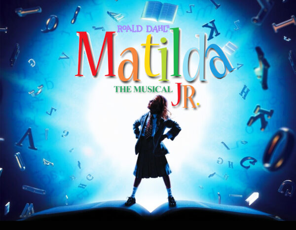 Matilda The Musical Saturday 03/06/23