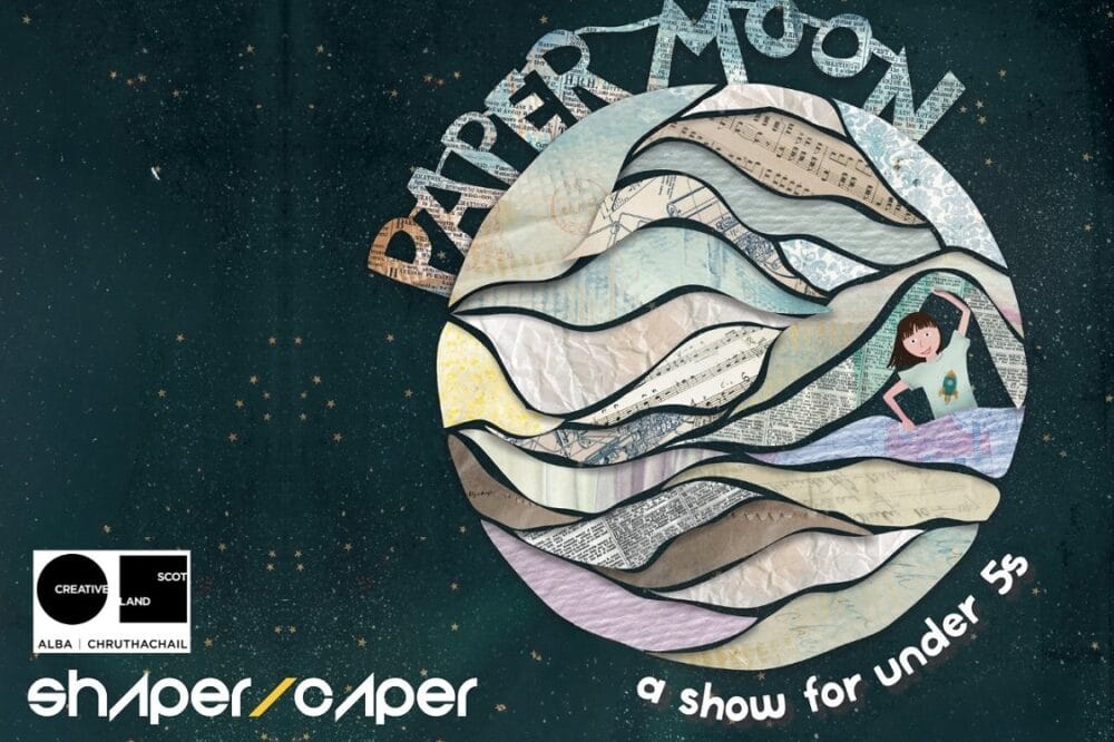 Shaper/caper: paper moon a day to play